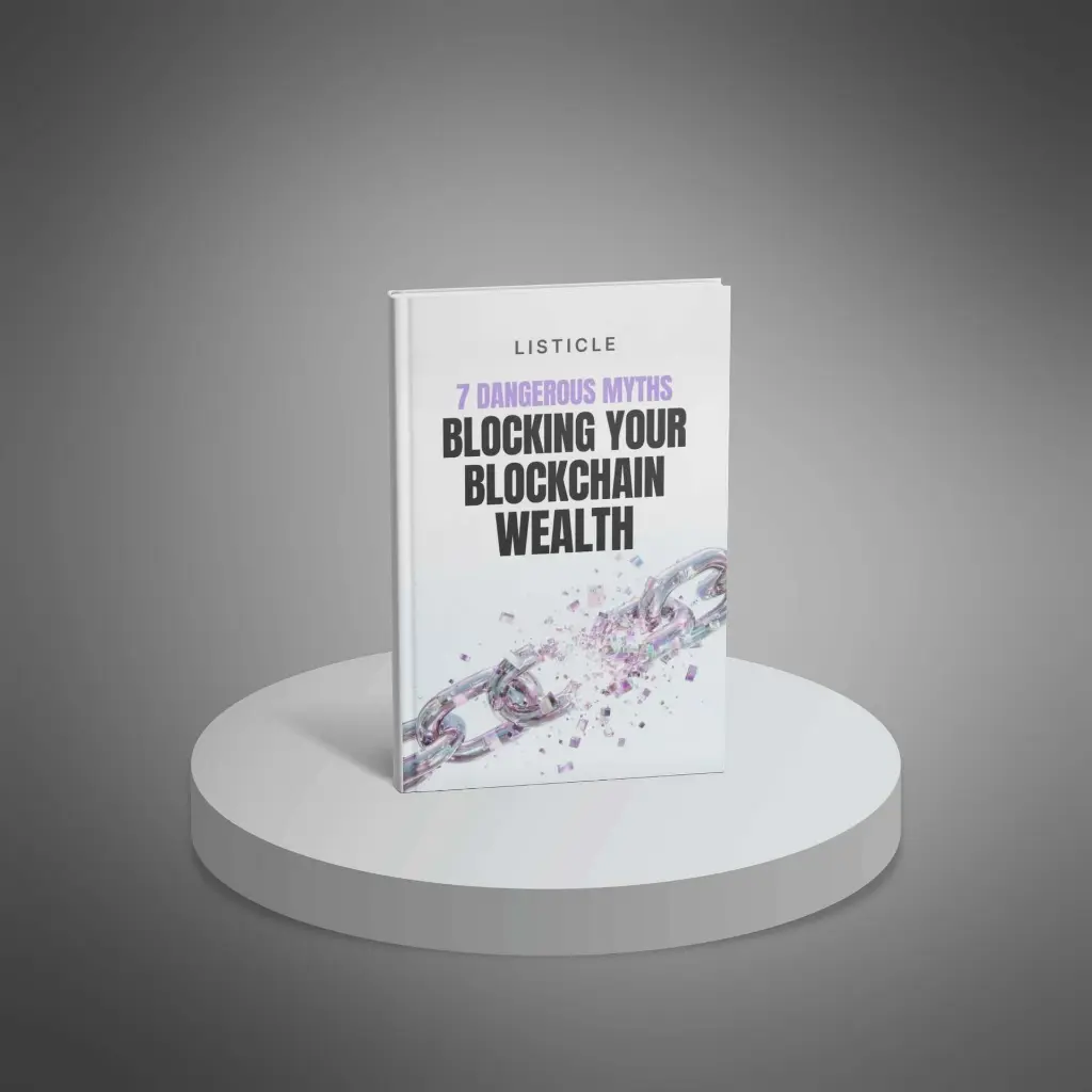 7-Dangerous-Myths-Blocking-Your-Blockchain-Wealth---Listicle1.webp