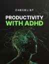 Productivity with ADHD - Checklist