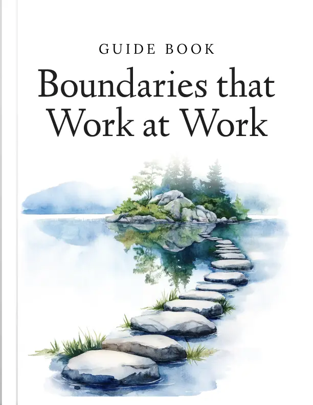 Boundaries that Work at Work 