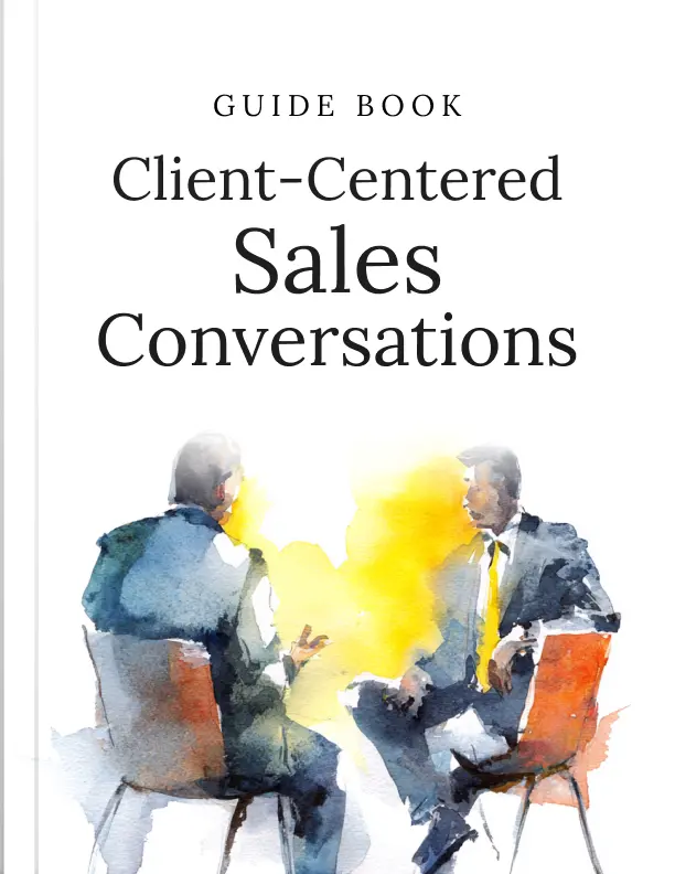 Client Centered Sales Conversations