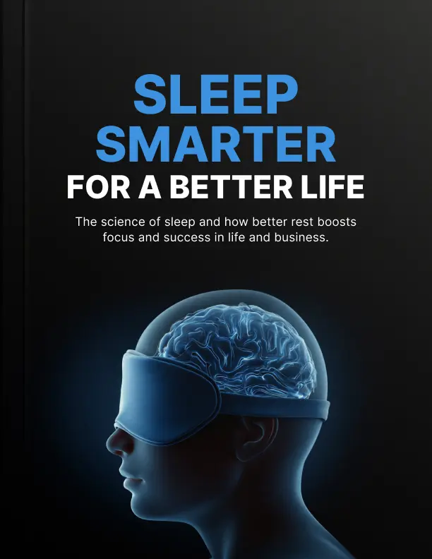 Sleep Smarter for a Better Life