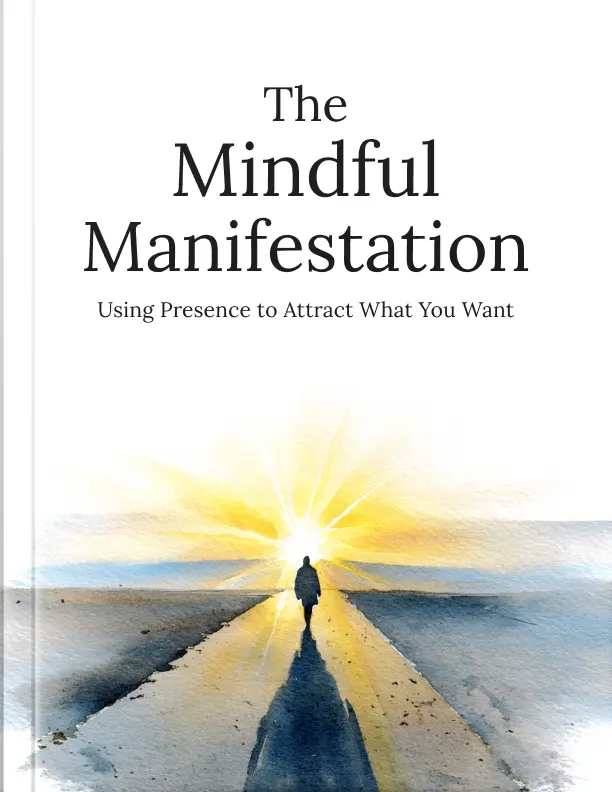 The Mindful Manifestation