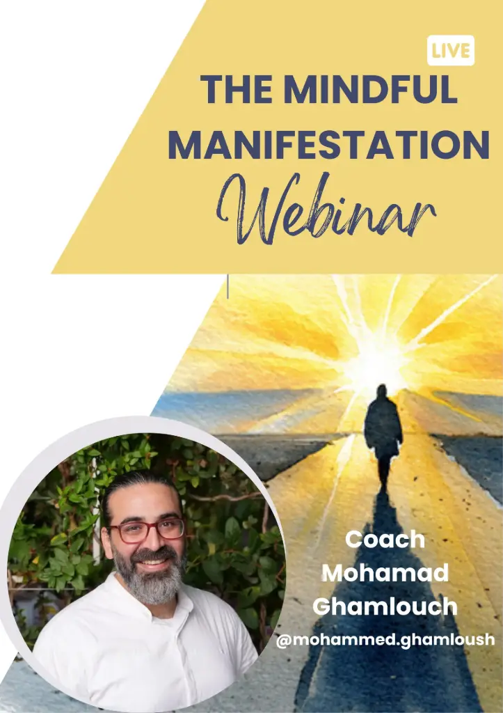 [Mohamad Ghamlouch] The Mindful Manifestation Webinar