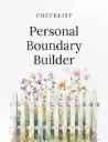Personal Boundary Builder